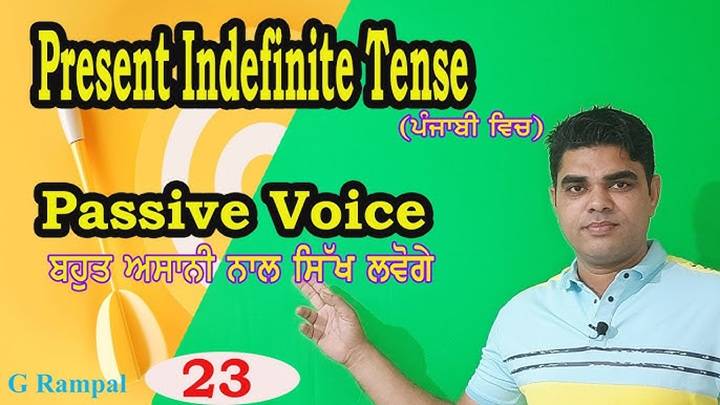 Punjabi Passive Meaning in Simple Examples, Rules, and Sentences Punjabi Passive Meaning in Simple Examples Rules and Sentences