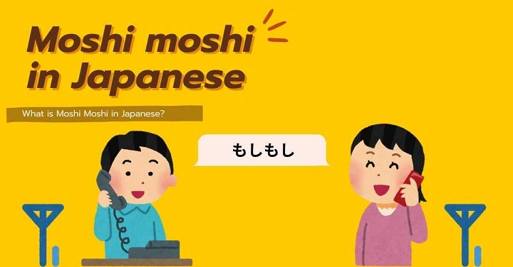 Moshi Moshi Meaning: That Cute Japanese Phone Hello You Keep Hearing moshi moshi meaning